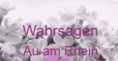 Wahrsagen Au am Rhein | Top-Experten für Kartenlegen, Wahrsagen, Hellsehen, Zukunftsdeutung.